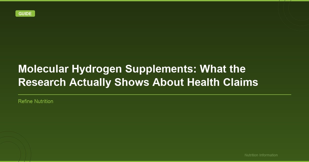 Featured image for: Molecular Hydrogen Supplements: What the Research Actually Shows About Health Claims